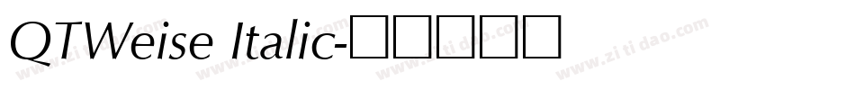 QTWeise Italic字体转换
